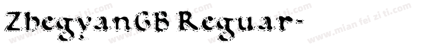 ZhegyanGB Reguar字体转换